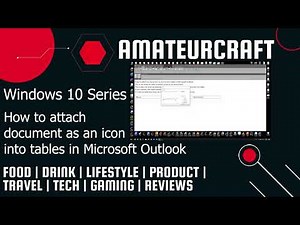 How to attach document attachment as an icon in the table on Microsoft Outlook