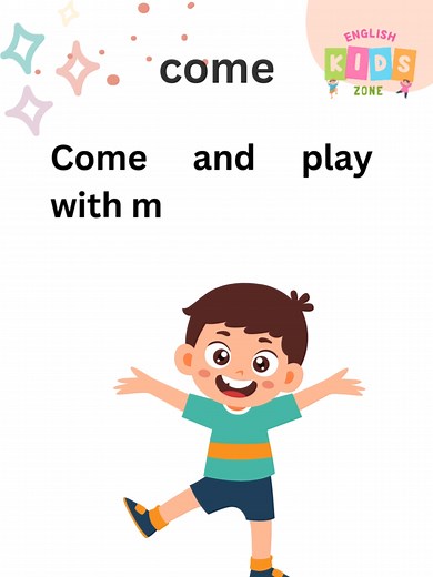 Learn the Sight Word 'Come' for Kids
