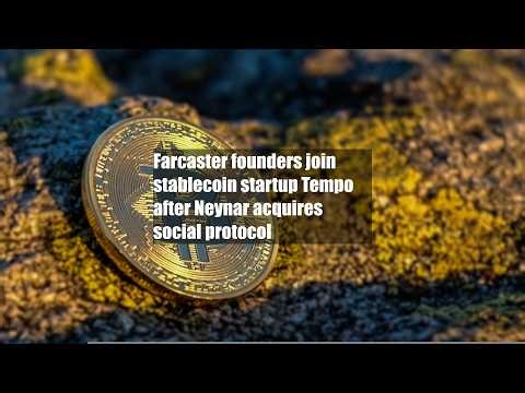 Farcaster founders join stablecoin startup Tempo after Neynar acquires social protocol