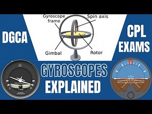 Gyroscopes - Instrumentation #5 | Navigation Series | DGCA CPL Ground Classes