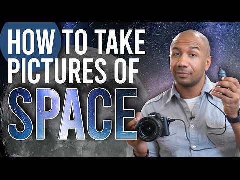 How to take AMAZING pictures of space with your DSLR camera