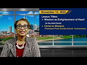 Sunday, November 13, 2022 | Wisdom as Enlightenment of Heart