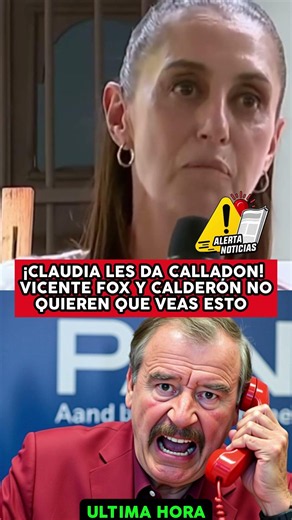 CLAUDIA LES DA CALLADON! VICENTE FOX Y CALDERÓN NO QUIEREN QUE VEAS ESTO