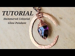 ✨ Hammered Celestial Glow Pendant | Hand-Hammered Wire Wrap Tutorial ✨