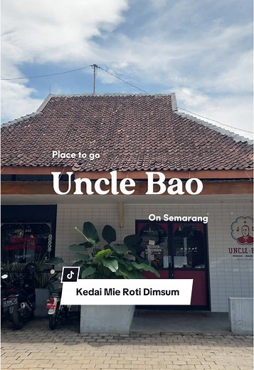 Uncle Bao: Tempat Makan Dimsum Terbaik di Semarang