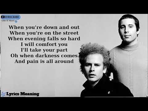 Simon & Garfunkel - Bridge Over Troubled Water | Lyrics Meaning