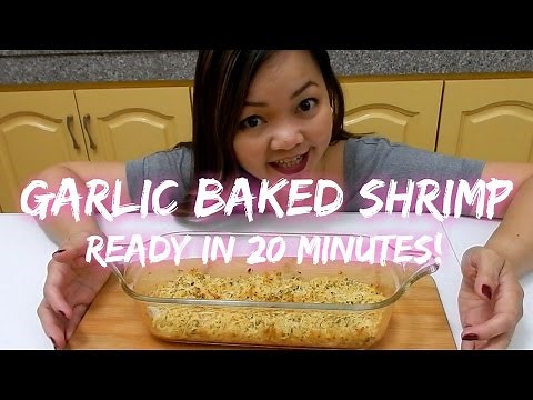 Garlic Baked Shrimp | Ready in 20 minutes!