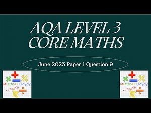 AQA L3 Core Maths 2023 Paper 1 Q9