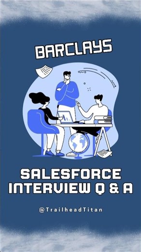 Apex + SOQL Scenario Barclays Asked Me! 🚀