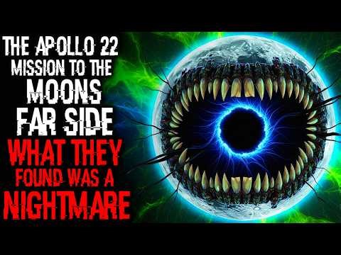 The Apollo 22 Mission to the Moon's Far Side. What They Found Was a Nightmare | Sci-Fi Creepypasta
