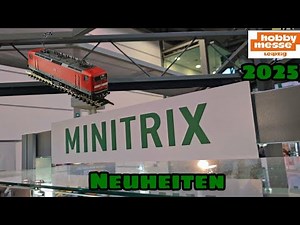 Minitrix New Products - HOBBYMESSE Leipzig 2025 - At the Märklin Stand
