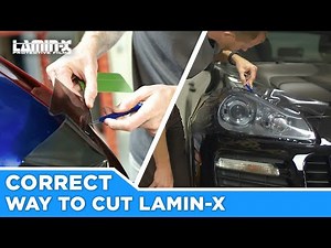 Lamin-x Correct Way to Cut