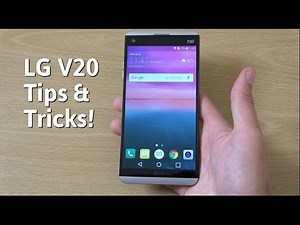 LG V20 - Tips & Tricks!