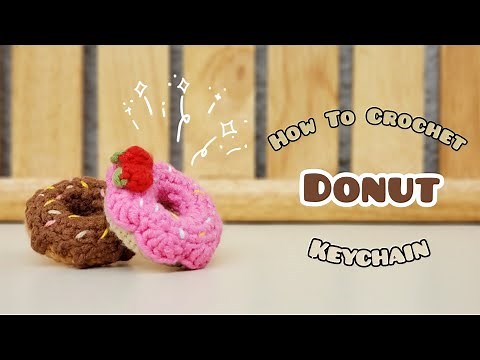 Crochet Mini Donut Keychain | Amigurumi Tutorial | SpringDay DIY