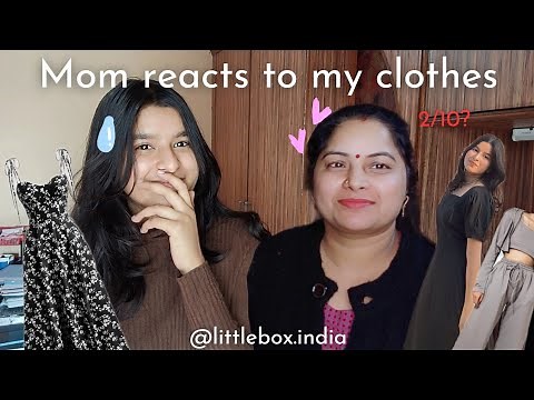 My mom *reacts* to my clothes! 😱 ft. ‪@littlebox_india‬ || Avika Goel 👀