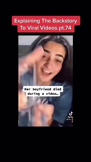 HER BOYFRIEND DIED WHILE FILMING THIS VIDEO?! (EXPLAINING THE BACKSTORY TO VIRAL VIDEOS)