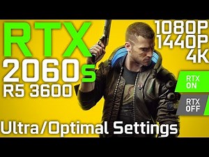 Cyberpunk 2077 | RTX 2060 Super + Ryzen 5 3600 | Ultra Settings (RTX ON/OFF) +DLSS | 1080p 1440p 4K