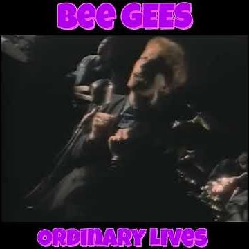 Bee Gees - Ordinary Lives (1989)