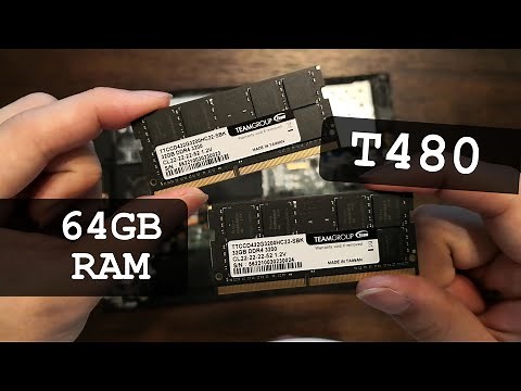 Thinkpad T480 RAM Upgrade Guide | Lenovo 64GB Memory DIY Replacement