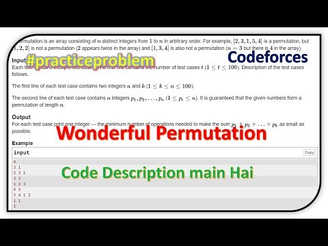 Wonderful Permutation || Codeforces || Solution Explain