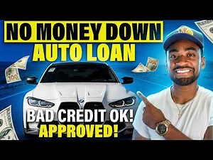 Buy Car With Bad Credit And No Money Down! (2026)