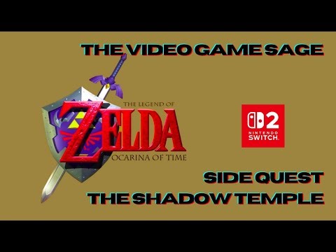 The Shadow Temple | Legend of Zelda: Ocarina of Time | Side-quest | Switch 2 NSO