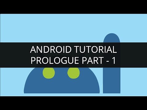 Android Tutorial Prologue - Android For Beginners (Part - 1) | Edureka