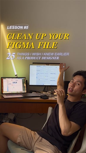 Edward S | Lesson #5: Clean up your Figma File Series: 25 Things I Wish I Knew Earlier as a Product Designer A clean Figma file = a faster, smoother... | Instagram