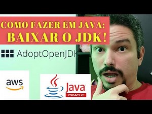 Como Baixar o Java JDK! Não é apenas o Oracle!