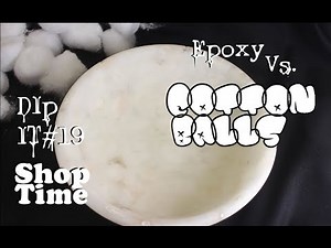 DipIt #19: Cotton Ball Bowl