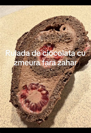 Rulada de ciocolata cu zmeura fara zahar