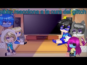 algunos personajes de cartoon network reaccionan a pibby (la cura del glich) 2/2