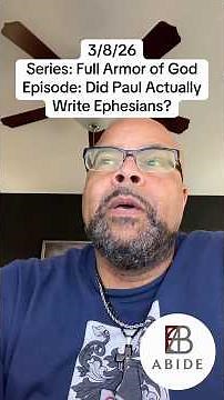 Did Paul Actually Write Ephesians?