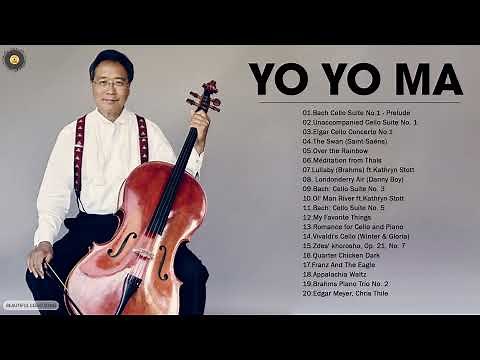 Yo Yo Ma Greatest Hits Full Album 2021 - Yo Yo Ma Best Songs - Yo Yo Ma Cello Collection
