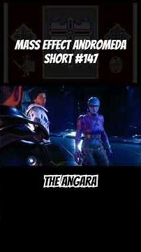 Mass Effect Andromeda Short #147