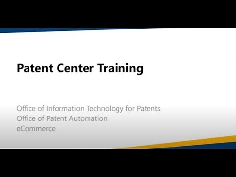 Making the transition to Patent Center