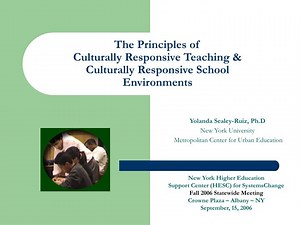 The Principles of Culturally Responsive Teaching &amp; Culturally Responsive School Environments - SlideServe