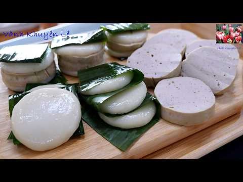 Bánh Dày, Chả Lụa Làm Rất Nhanh, Bánh Dầy Mềm Dẻo Ngon Qua Hôm Sau. Giò Lụa Dai Giòn by Vanh Khuyen