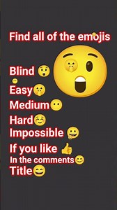 find all of the emojis😄