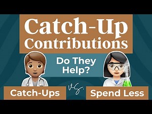 Catch-Up Contributions: How Much Difference Do They Make?