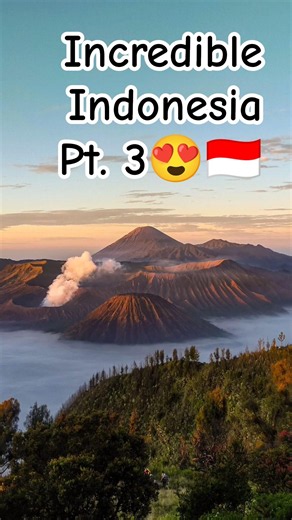 Places to visit in Indonesia 🇮🇩😍 —Part. 3