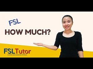 FILIPINO SIGN LANGUAGE: HOW MUCH?