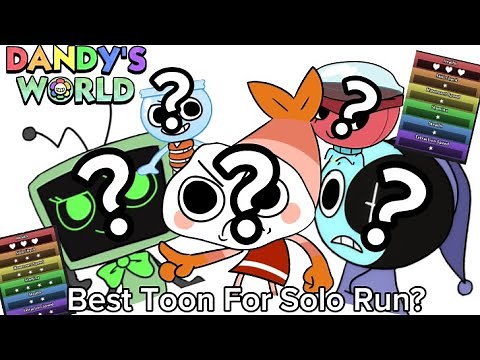 Who Is the Best Toon For Solo Runs? | Dandy’s World 🌈