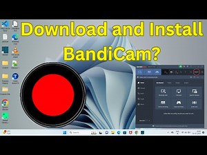 How to Download & Install BandiCam in Windows 11?