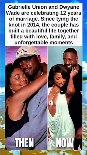 Gabrielle Union & Dwyane Wade Celebrate 12 Years of Love & Marriage ❤️💍