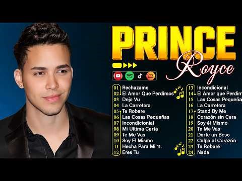 LAS 30 MEJORES BACHATAS DE PRINCE ROYCE - PRINCE ROYCE MIX ÉXITOS SUS MEJORES BACHATAS ROMÁNTICAS