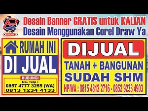 Tutorial Cara Membuat Desain Banner Jual Beli Rumah dengan Mudah dan Simple