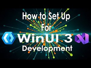 How To Set up your machine for win UI 3 development