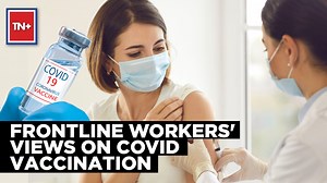 India gets vaccinated! Frontline workers' views on Covid Vaccination | TN Plus