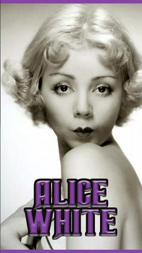 Alice White Classic Actress